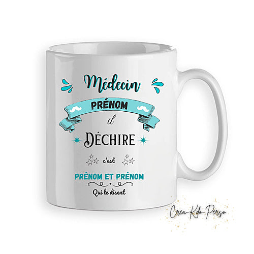 Mug humour Médecin Docteur qui déchire personnalisé