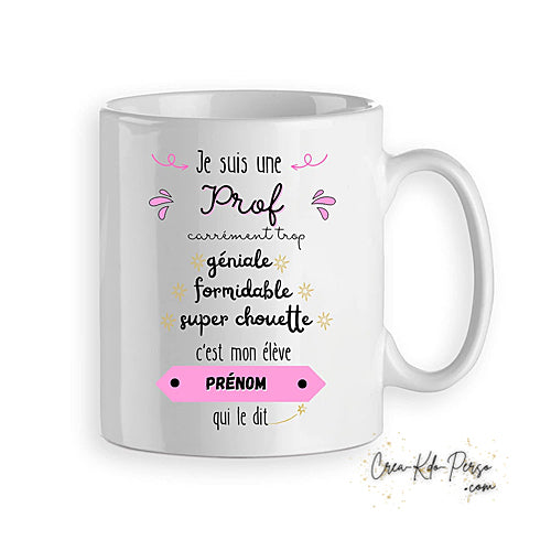 Mug Prof Professeur génial formidable super chouette personnalisé