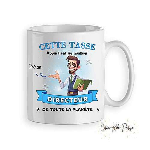 Mug cadeau Directeur Directrice meilleur de la planète personnalisé