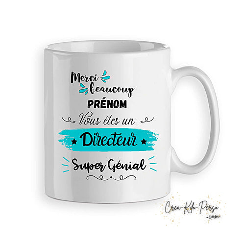 Mug merci Directeur Directrice trop génial personnalisé