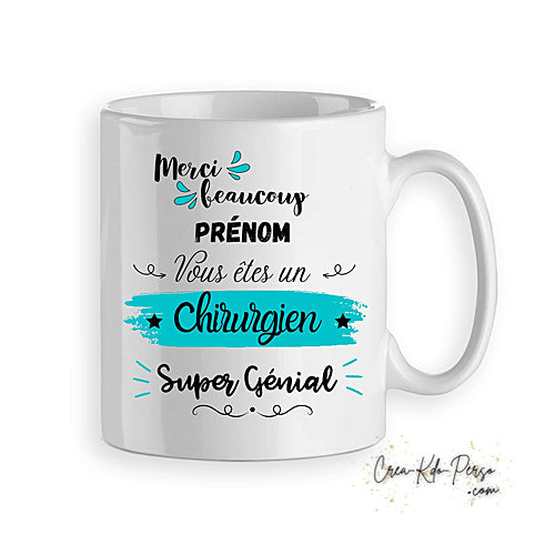 Mug merci Médecin Chirurgien trop génial personnalisé