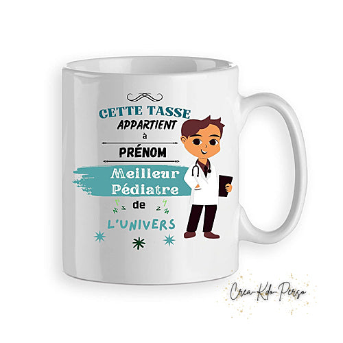 Mug Pédiatre meilleur de l'univers personnalisée