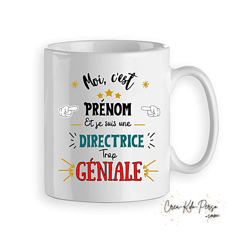 Mug je suis Directeur Directrice trop génial personnalisé