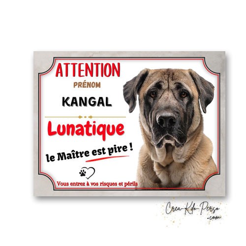 Plaque Kangal lunatique Panneau de portail Attention au chien