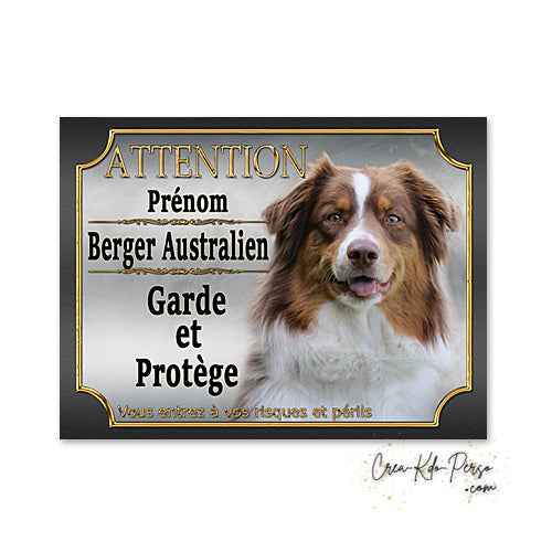 Plaque Berger Australien Panneau de portail Attention au chien je monte la garde