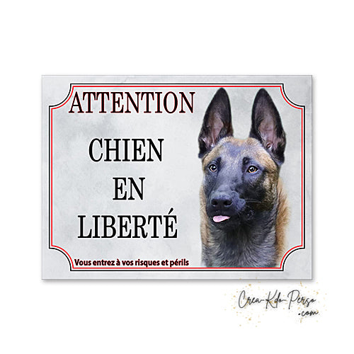 Plaque de portail Malinois Attention au chien panneau je monte la garde