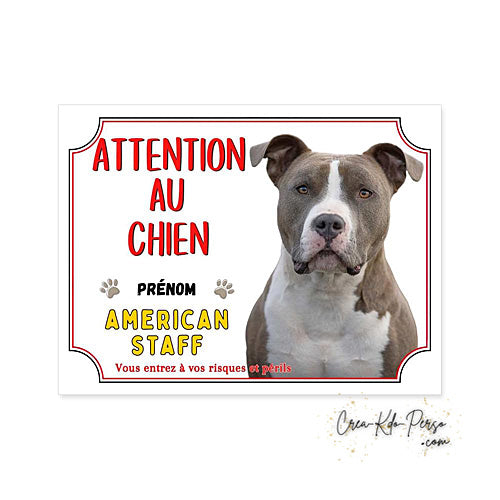Plaque Attention au Chien American Staff (Modèle2)