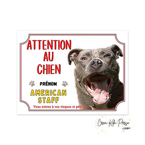 Plaque Attention au Chien American Staff (Modèle1)