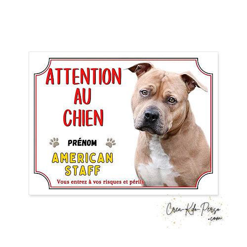 Plaque Attention au Chien American Staff (Modèle4)