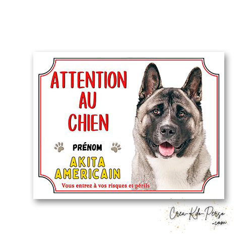 plaque de portail Akita americain panneau attention au chien pancarte je monte la garde