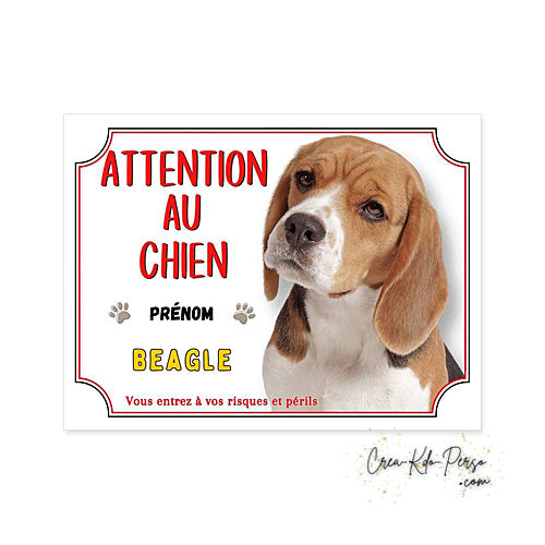 Plaque Attention au chien Beagle (Modèle1)