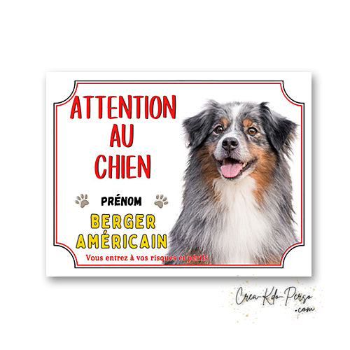 Plaque Attention au Chien Berger Américain