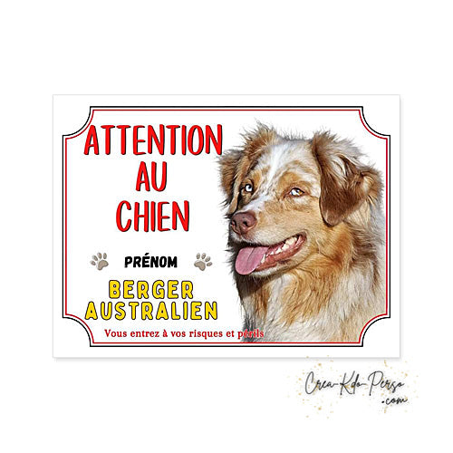 Plaque Berger Australien Panneau de portail Attention au chien