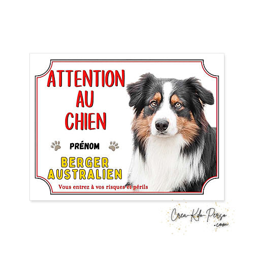 Plaque Berger Australien Panneau de portail Attention au chien