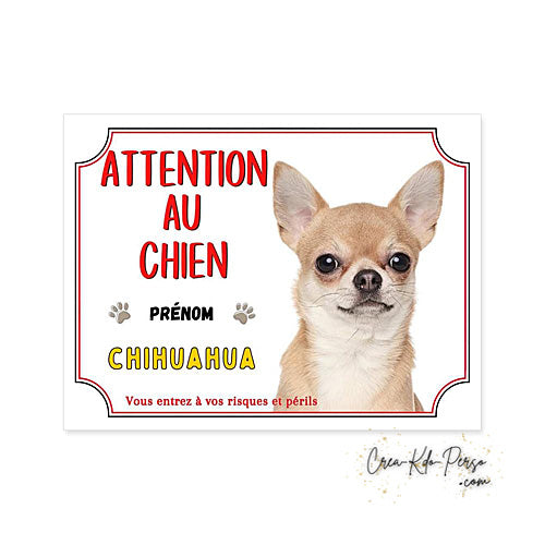 Plaque Chihuahua Attention au chien panneau de portail je monte la garde