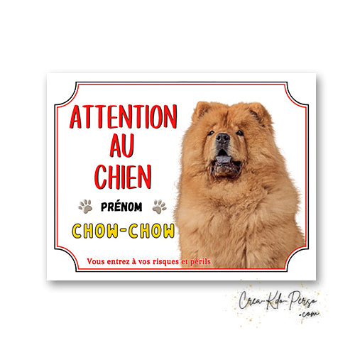 Plaque Attention au Chien Chow-Chow