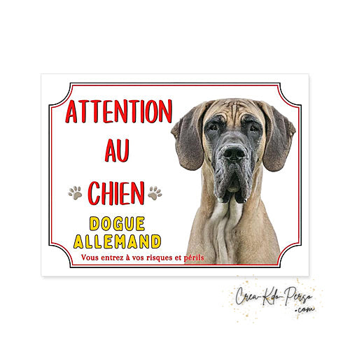 Plaque Dogue Allemand je monte la garde panneau de portail Attention au chien