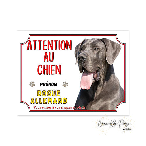 Plaque Dogue Allemand je monte la garde panneau de portail Attention au chien