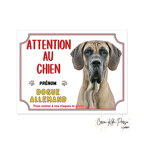 Plaque Dogue Allemand je monte la garde panneau de portail Attention au chien