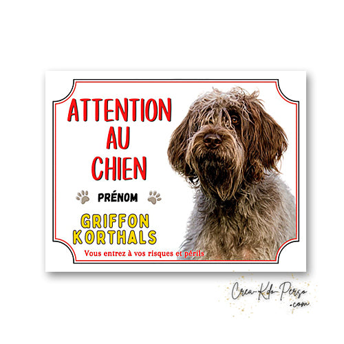 Plaque Attention au Chien Griffon Korthals