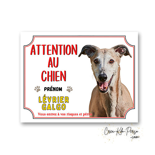 Plaque Attention au Chien Lévrier Galgo