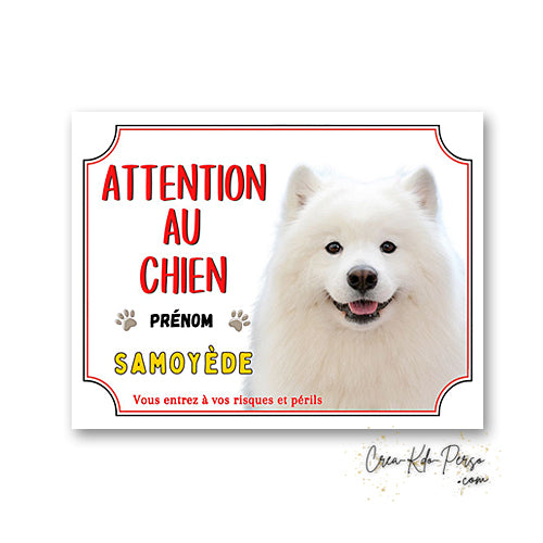 Plaque Attention au Chien Samoyède