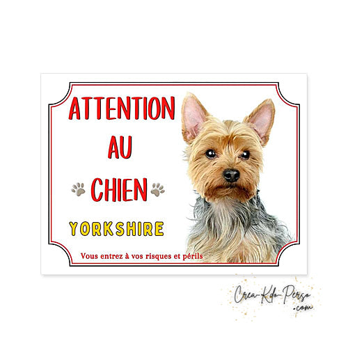 Plaque Yorkshire Attention au chien panneau de portail je monte la garde