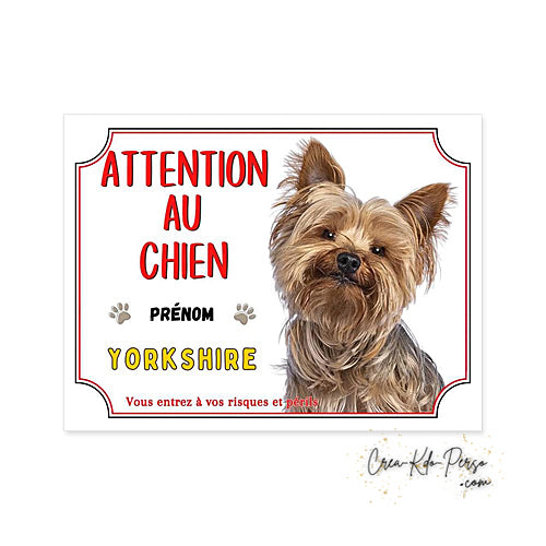 Plaque Yorkshire Attention au chien panneau de portail je monte la garde
