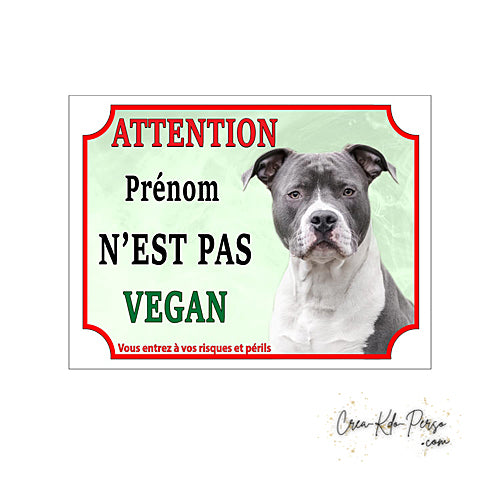 Plaque humour Attention Chien American Staff bleu et blanc pas vegan