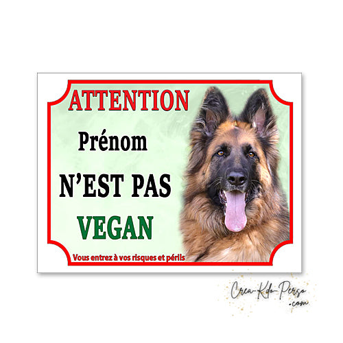Plaque humour Attention Chien Berger Allemand je ne suis pas vegan