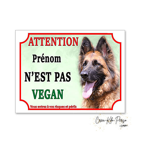 Plaque humoristique Attention Chien Berger Allemand je ne suis pas vegan