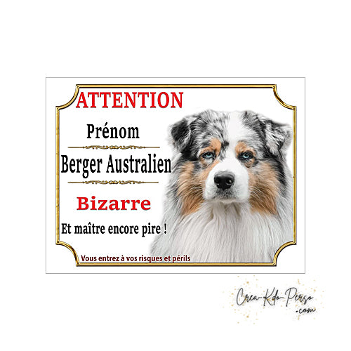 Plaque Berger Australien Panneau de portail Attention au chien je monte la garde