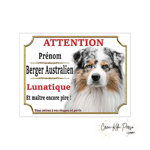 Plaque Berger Australien Panneau de portail Attention au chien je monte la garde