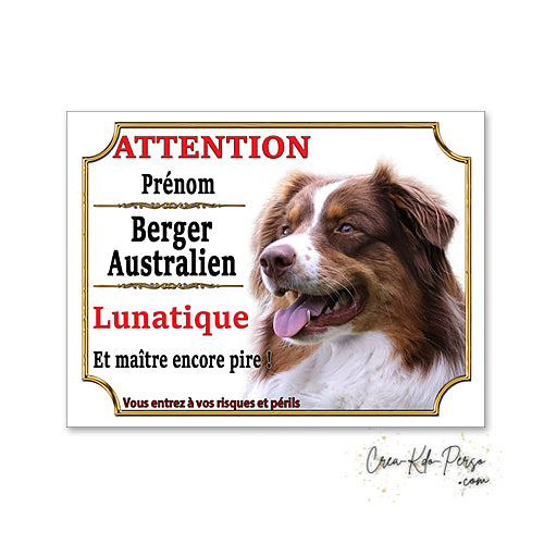 Plaque Berger Australien Panneau de portail Attention au chien je monte la garde
