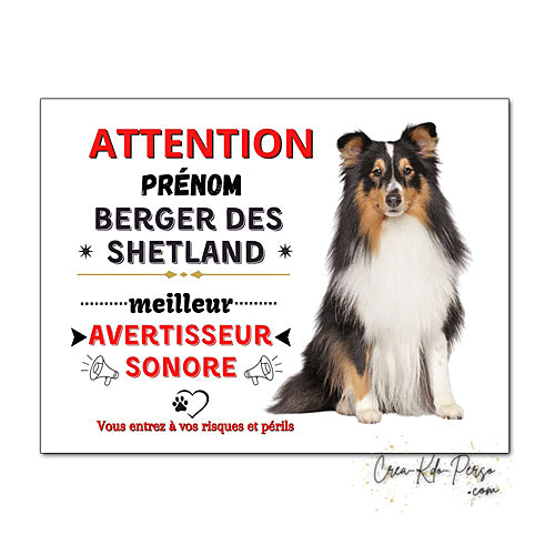 Plaque humour Attention Chien berger des shetland meilleur avertisseur sonore
