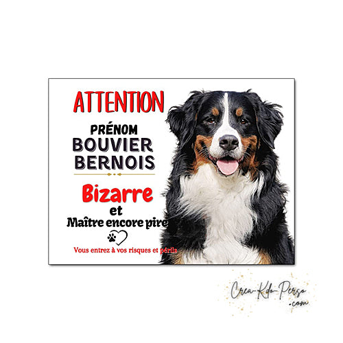 Plaque Bouvier Bernois Attention au chien Panneau de portail je monte la garde