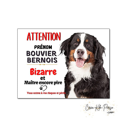 Plaque Bouvier Bernois Attention au chien Panneau de portail je monte la garde