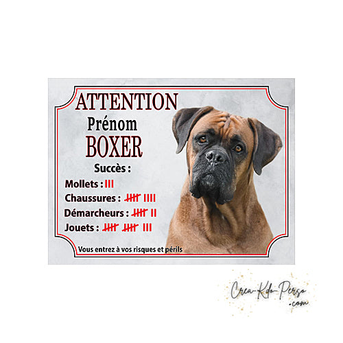 Plaque humour Attention Chien Boxer compte ses trophées à ce jour