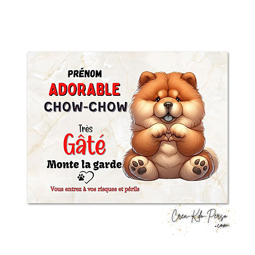 Plaque chow chow Attention au chien panneau de portail je monte la garde