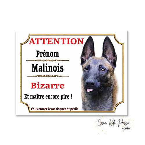 Plaque de portail Malinois Attention au chien panneau je monte la garde