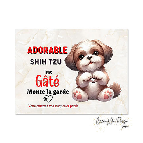 Plaque shih zu Attention au chien panneau de portail je monte la garde