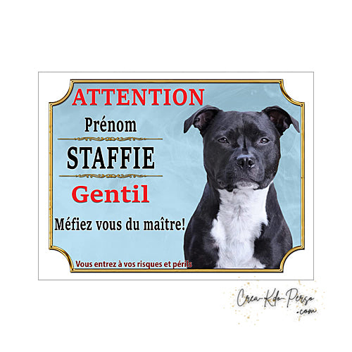 Plaque de portail staffie Attention au chien panneau je monte la garde