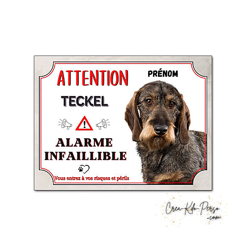 Plaque humour Attention Chien Teckel à poil dur alarme infaillible panneau humoristique