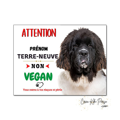Plaque de portail terre neuve Attention au chien panneau je monte la garde