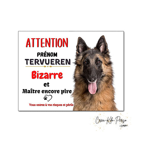 Plaque de portail Tervueren Attention au chien panneau je monte la garde