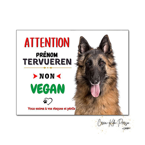 Plaque de portail Tervueren Attention au chien panneau je monte la garde
