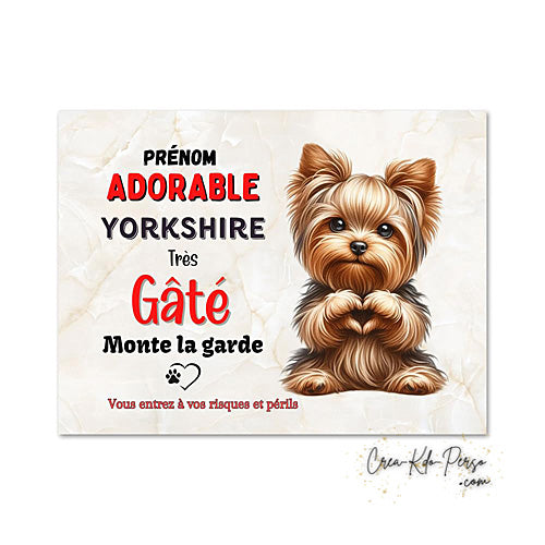 Plaque Yorkshire Attention au chien panneau de portail je monte la garde