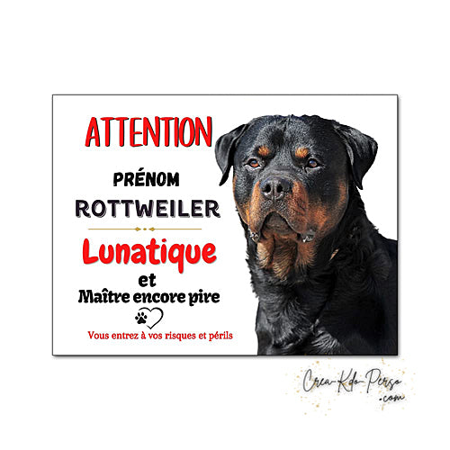 Plaque de portail Rottweiler Attention au chien panneau je monte la garde