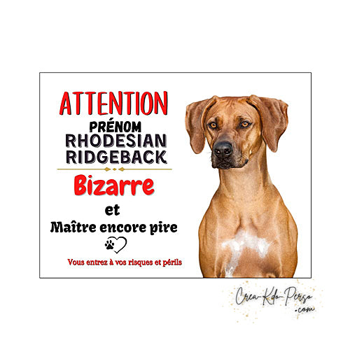 Plaque Rhodesian Ridgeback panneau de portail Attention au chien