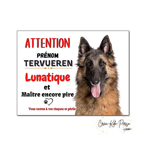 Plaque de portail Tervueren Attention au chien panneau je monte la garde